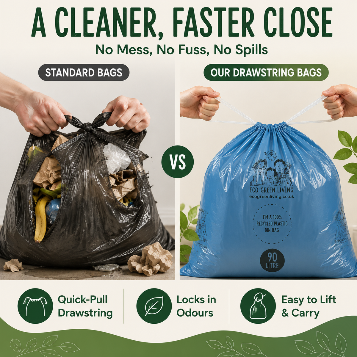 A promotional comparison graphic showing a person's hands holding a black standard trash bag on the left and a blue drawstring bag on the right under the heading 'A CLEANER, FASTER CLOSE'. The text highlights features of the eco-friendly drawstring bags, including 'Quick-Pull Drawstring', 'Locks in Odours', and 'Easy to Lift & Carry'.